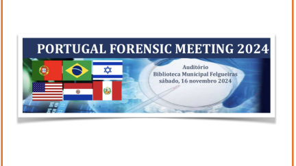 Felgueiras acolhe o Portugal Forensic Meeting 2024 em novembro