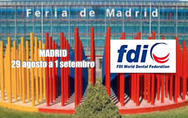FDI - Annual World Dental Congress 2017 - Madrid