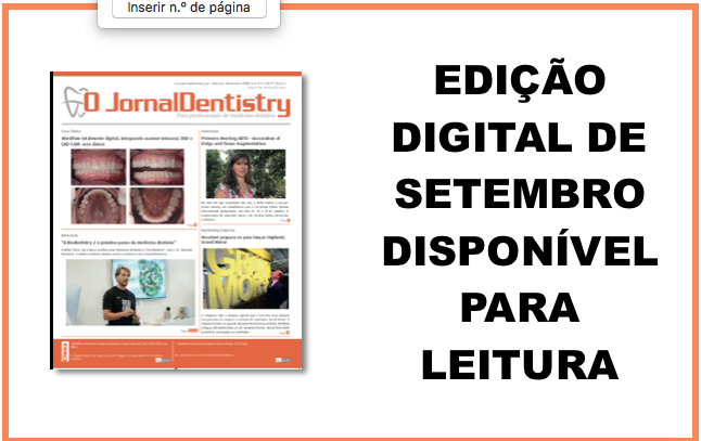 Já pode aceder à Edição digital do “O JornalDentistry” de setembro 2018